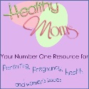 Healthy Moms- Parenting, Pregnancy, Health and Women's Issues : Parenting and health resource, free blog promotion for health and mommy blogs!