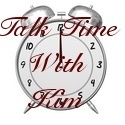 Talk Time with Kim : 