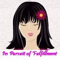 In Pursuit of Fulfillment : Empowering You