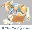 A Christian Christmas : A Christian Christmas 