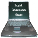 English Conversation Online : 