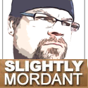 Slightly Mordant : Mik and his acerbic wit