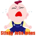 Stinky John Jones : Just because......