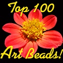 tOp 100 Art Beads! : Beads that get you Scene