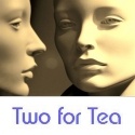 Two for Tea : Read this when your board with the politics of fear!