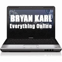BRYAN KARL | Everything Online : Cool stuff, learn a lot!