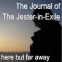 The Journal of The Jester-in-Exile : here but far away