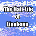 The Half-Life of Linoleum : Fiction, Autism