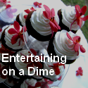 Entertaining On a Dime : 