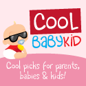 Cool Baby Kid : Cool picks for moms, babies & kids!