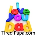Tired Papa.com : Rest your weary feet
