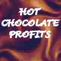 Hot Choc Profits : Showing you how chocolate can change your life....