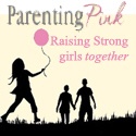 ParentingPink Blog : Life with girls - defined.
