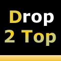 Drop2Top : Drop2Top