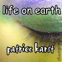 Patrice Karst on the Whole Wild Ride on Planet Earth : Spirituality for "the rest of us" Patrice Karst keeping it real Just Love