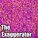 The Exaggerator : One blog time when it should read you're reading plural ...