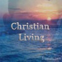 Christian Living : 