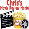 Chris's Movie Review Mania : 