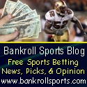 Bankroll Sports Handicapping Blog : Expert Sports Handicapping