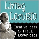 Living Locurto : Creative Ideas & FREE Downloads
