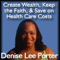 Denise Lee  : Make Money From Home,Save On Health Care Costs, Keep The Faith