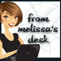 From Melissa's Desk : 