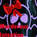 Murderous Intention : A little bit of satire, a little bit of truth, All in Fun!