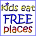 Kids Eat Free Places : 