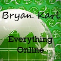 BRYAN KARL | Everything Online : Random stuff, tips, stories, ideas and a lot more about everything!