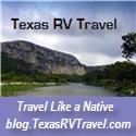 Texas RV Travel blog : Travel like a native