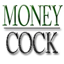 Money Cock : 