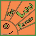 The Luu Review : My Thoughts on Life
