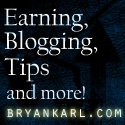 Bryan Karl dot Com : Earning, Blogging, Tips and More