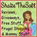 Shake The Salt : Reviews, Giveaways, Freebies, Frugal Shopping, Mom Stuff