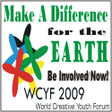 World Creative Youth Forum (WCYF) 2009 : A Sustainable Environment is Possible