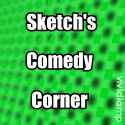 Sketch's Comedy Corner : 