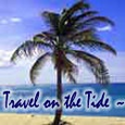 Travel on the Tide ~ : 