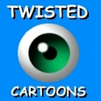 Twisted Cartoons : 
