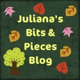 Juliana's Bits & Pieces : 