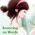 Bouncing on Words : 