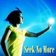 Seek No More : Seek No More
